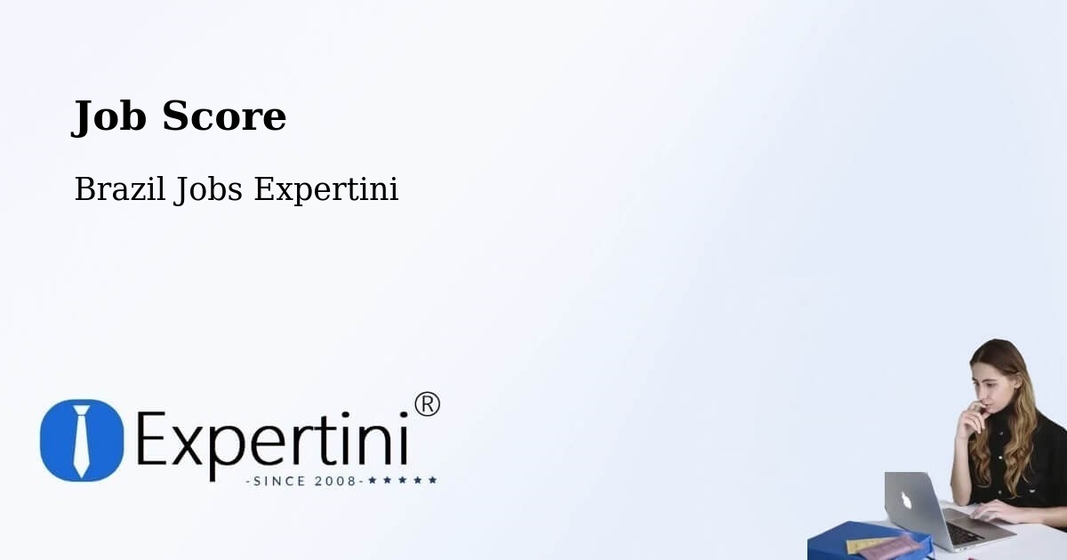 Job Score & Job Description Score Tool – Inhapim - Brazil Jobs Expertini